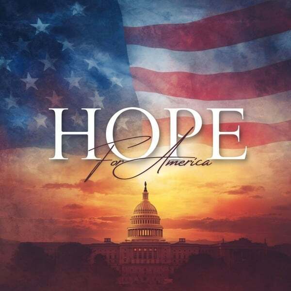 Hope For America — Official Single